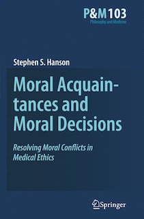 Front cover_Moral Acquaintances and Moral Decisions
