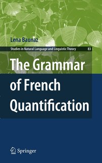 Front cover_The Grammar of French Quantification