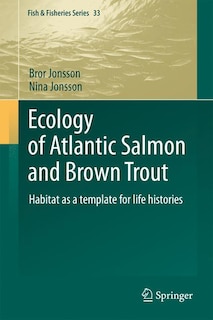 Couverture_Ecology of Atlantic Salmon and Brown Trout