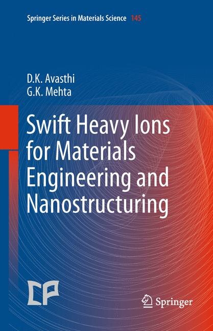 Couverture_Swift Heavy Ions For Materials Engineering And Nanostructuring