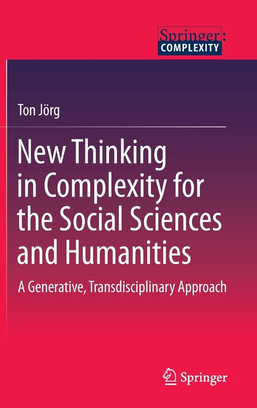 Front cover_New Thinking in Complexity for the Social Sciences and Humanities