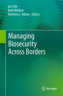 Couverture_Managing Biosecurity Across Borders