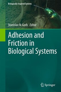 Front cover_Adhesion and Friction in Biological Systems
