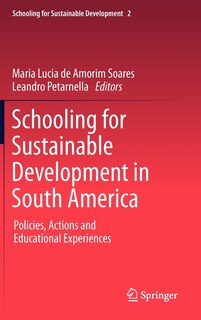 Front cover_Schooling for Sustainable Development in South America