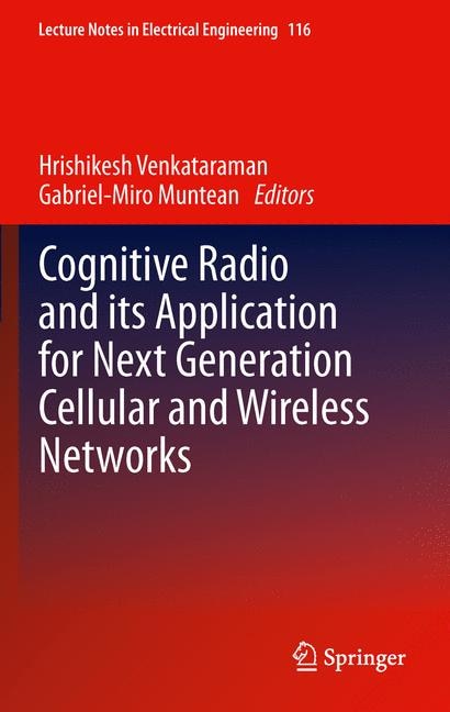 Couverture_Cognitive Radio and its Application for Next Generation Cellular and Wireless Networks