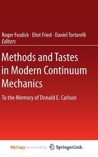 Front cover_Methods and Tastes in Modern Continuum Mechanics