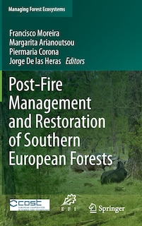 Front cover_Post-Fire Management and Restoration of Southern European Forests