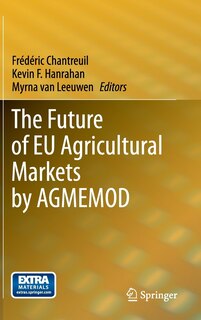 Front cover_The Future of EU Agricultural Markets by AGMEMOD