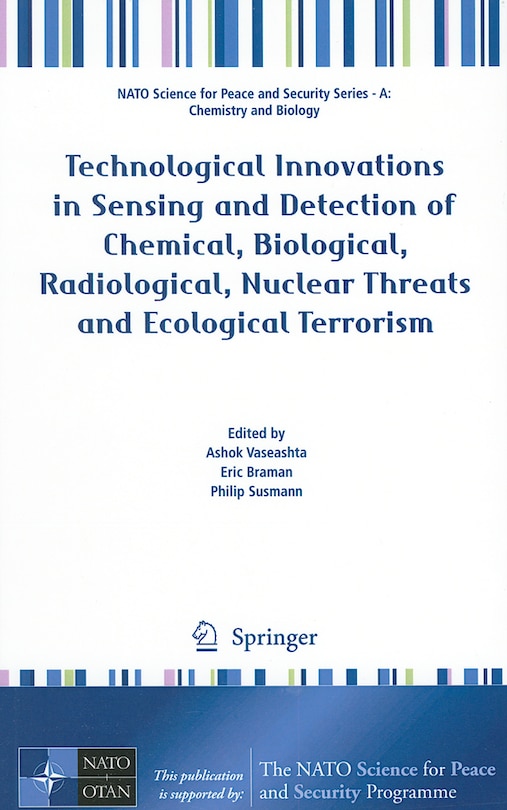 Front cover_Technological Innovations In Sensing And Detection Of Chemical, Biological, Radiological, Nuclear Threats And Ecological Terrorism