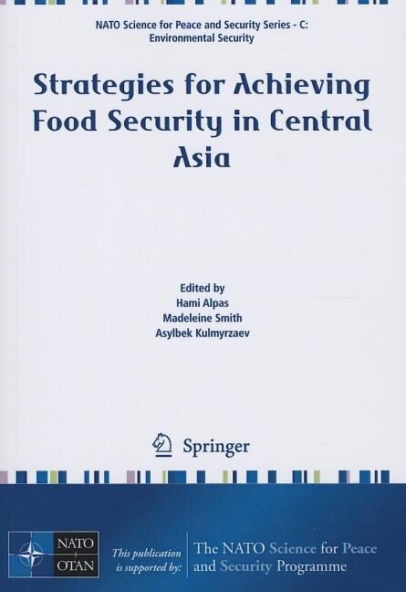 Front cover_Strategies for Achieving Food Security in Central Asia