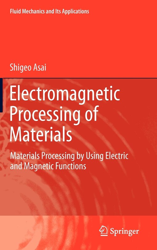 Couverture_Electromagnetic Processing Of Materials