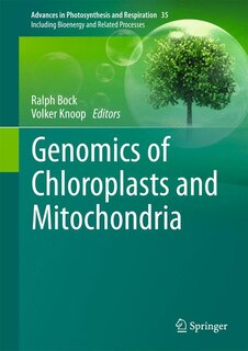 Front cover_Genomics of Chloroplasts and Mitochondria