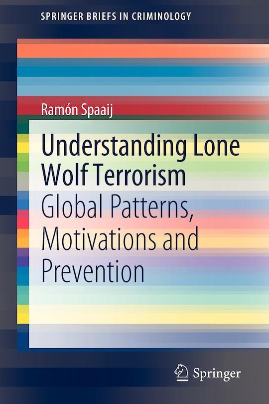Front cover_Understanding Lone Wolf Terrorism