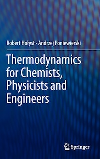 Couverture_Thermodynamics for Chemists, Physicists and Engineers