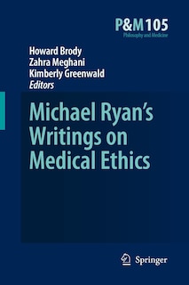 Couverture_Michael Ryan's Writings on Medical Ethics