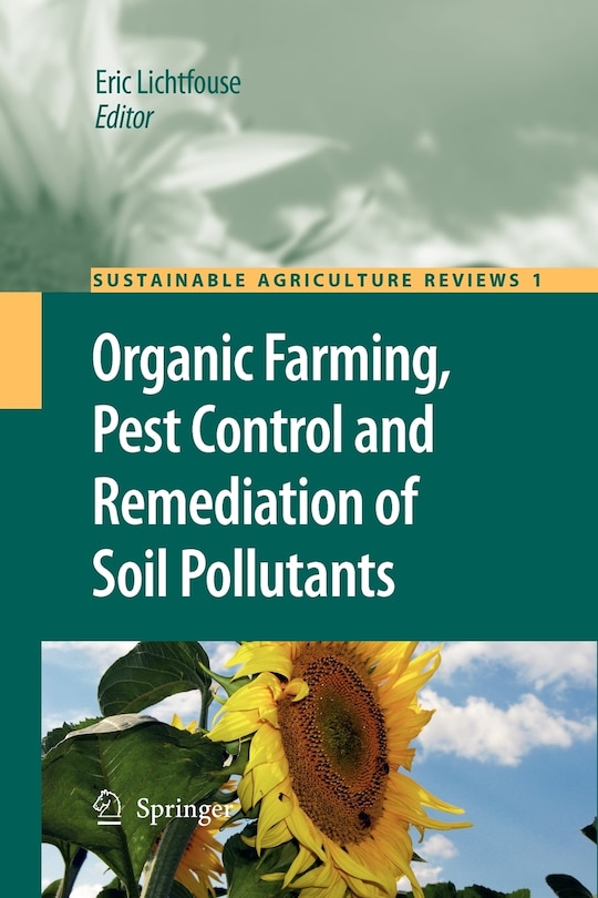 Front cover_Organic Farming, Pest Control and Remediation of Soil Pollutants