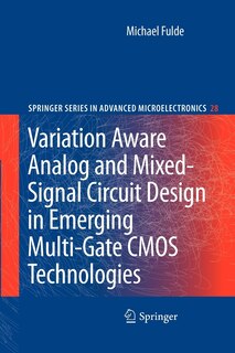 Couverture_Variation Aware Analog and Mixed-Signal Circuit Design in Emerging Multi-Gate CMOS Technologies