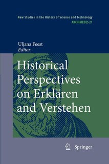 Couverture_Historical Perspectives On Erklaren And Verstehen