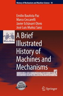 Front cover_A Brief Illustrated History Of Machines And Mechanisms