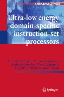 Couverture_Ultra-Low Energy Domain-Specific Instruction-Set Processors