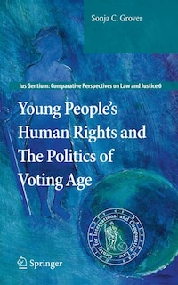 Couverture_Young People's Human Rights and the Politics of Voting Age