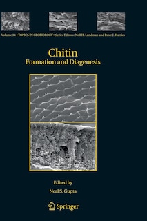 Chitin: Formation and Diagenesis