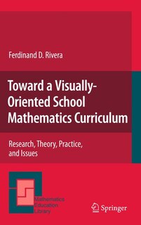 Front cover_Toward a Visually-Oriented School Mathematics Curriculum