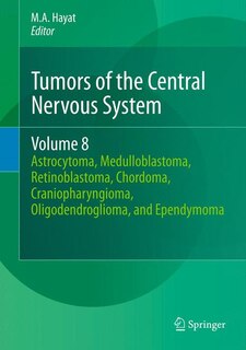 Front cover_Tumors of the Central Nervous System, Volume 8