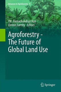 Front cover_Agroforestry - The Future of Global Land Use