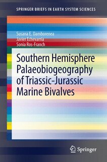 Front cover_Southern Hemisphere Palaeobiogeography of Triassic-Jurassic Marine Bivalves