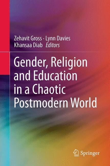 Couverture_Gender, Religion and Education in a Chaotic Postmodern World