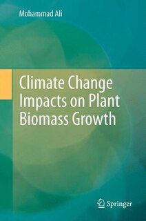 Couverture_Climate Change Impacts on Plant Biomass Growth