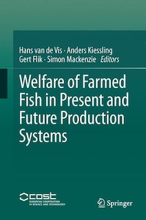 Couverture_Welfare of Farmed Fish in Present and Future Production Systems