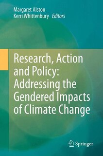 Research, Action And Policy: Addressing The Gendered Impacts Of Climate Change