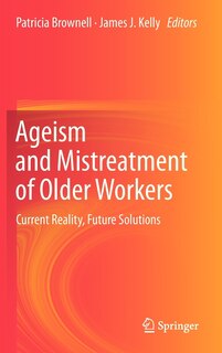 Front cover_Ageism and Mistreatment of Older Workers