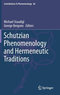 Couverture_Schutzian Phenomenology and Hermeneutic Traditions