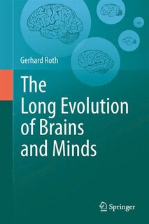 Front cover_The Long Evolution of Brains and Minds