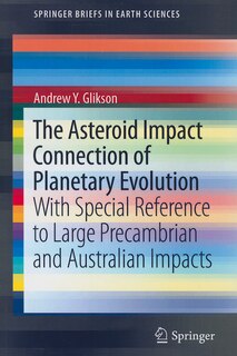 Front cover_The Asteroid Impact Connection of Planetary Evolution