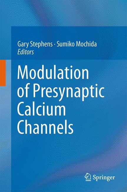 Front cover_Modulation of Presynaptic Calcium Channels