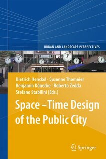 Front cover_Space-Time Design of the Public City