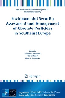 Front cover_Environmental Security Assessment and Management of Obsolete Pesticides in Southeast Europe