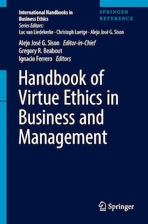 Couverture_Handbook of Virtue Ethics in Business and Management