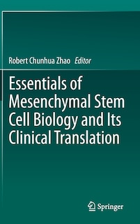Front cover_Essentials of Mesenchymal Stem Cell Biology and Its Clinical Translation