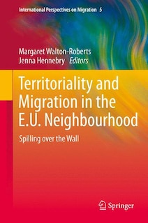 Front cover_Territoriality and Migration in the E.U. Neighbourhood