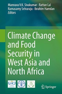 Front cover_Climate Change and Food Security in West Asia and North Africa