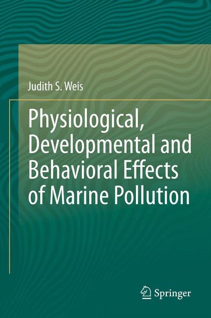 Couverture_Physiological, Developmental and Behavioral Effects of Marine Pollution