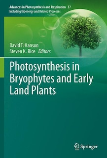Front cover_Photosynthesis in Bryophytes and Early Land Plants