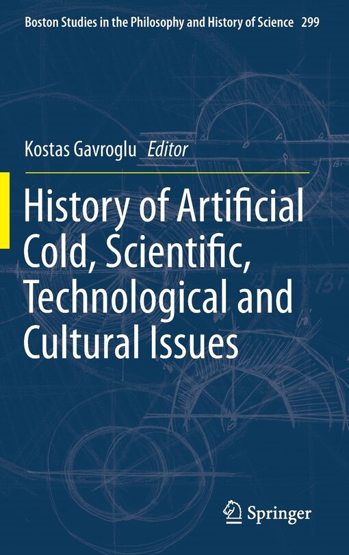 Front cover_History of Artificial Cold, Scientific, Technological and Cultural Issues