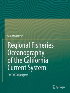 Front cover_Regional Fisheries Oceanography of the California Current System