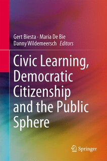 Front cover_Civic Learning, Democratic Citizenship and the Public Sphere